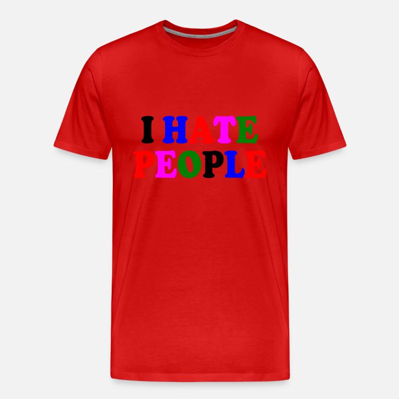 I hate people - Männer Premium Bio T-Shirt - Rot