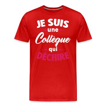 Je Suis Une Collègue Qui Déchire - T-shirt bio Premium Homme - rouge - Devant - Damien (186cm)
