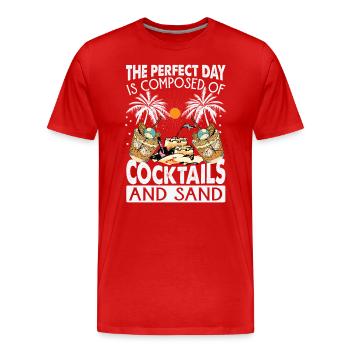 The Perfect Day Is Composed Of Cocktails And Sand - Men's Premium Organic T-Shirt - red - Front - Damien (186cm)