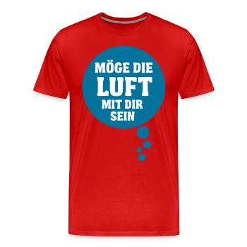 Möge die Luft mit dir sein - Männer Premium Bio T-Shirt - Rot - Vorne - Damien (186cm)