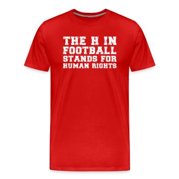 Le H dans le football signifie droits de l’homme - T-shirt bio Premium Homme - rouge - Devant - Damien (186cm)
