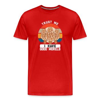 I Have Good Morels - Men's Premium Organic T-Shirt - red - Front - Damien (186cm)