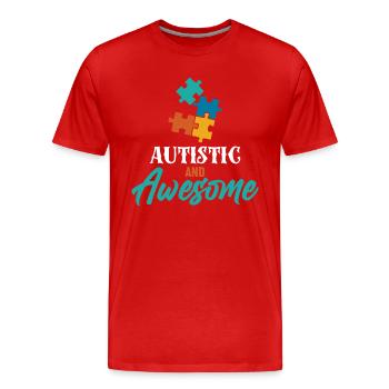 Stolze Autistin und Genial - Männer Premium Bio T-Shirt - Rot - Vorne - Damien (186cm)