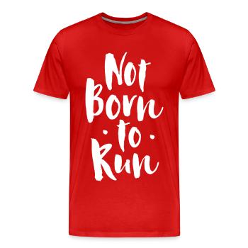 Pas né pour courir - T-shirt bio Premium Homme - rouge - Devant - Damien (186cm)
