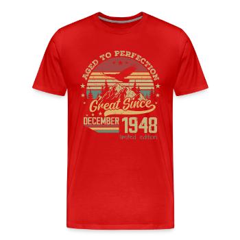 76 years old Aged to Perfection born: December 1948 - Men's Premium Organic T-Shirt - red - Front - Damien (186cm)