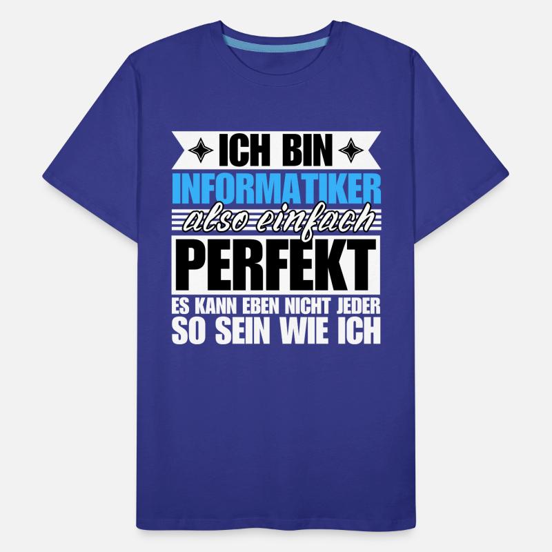 Perfekter Informatiker Männer Premium Bio T-Shirt