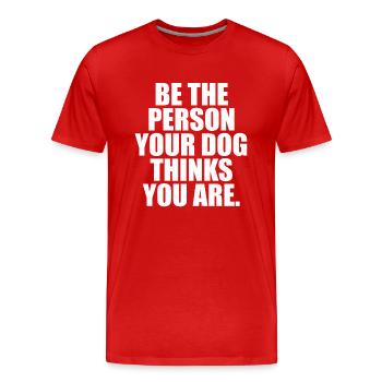 Say dog canine sayings - Men's Premium Organic T-Shirt - red - Front - Damien (186cm)