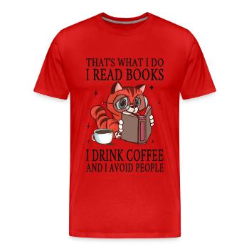 Je lis des livres, je bois du café et j’évite les gens - T-shirt bio Premium Homme - rouge - Devant - Damien (186cm)