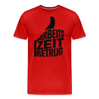 Fraude au temps de travail Thumbs Up Mèmes allemands - T-shirt bio Premium Homme - rouge - Devant - Damien (186cm)