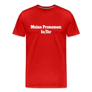 Lustige Statement Sprüche | Geschenkidee Männer - Männer Premium Bio T-Shirt - Rot - Vorne - Damien (186cm)