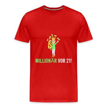 Millionnaire devant 21 ! - T-shirt bio Premium Homme - rouge - Devant - Damien (186cm)