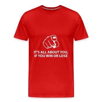 Tout tourne autour de vous, que vous gagniez ou perdiez - T-shirt bio Premium Homme - rouge - Devant - Damien (186cm)