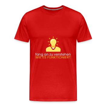 verstehe wie es funktioniert - Männer Premium Bio T-Shirt - Rot - Vorne - Damien (186cm)