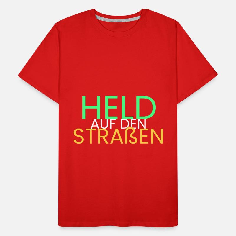 Held auf den Straßen Männer Premium Bio T-Shirt