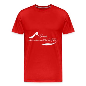 Quel champion n’est jamais AFK ? - T-shirt bio Premium Homme - rouge - Devant - Damien (186cm)