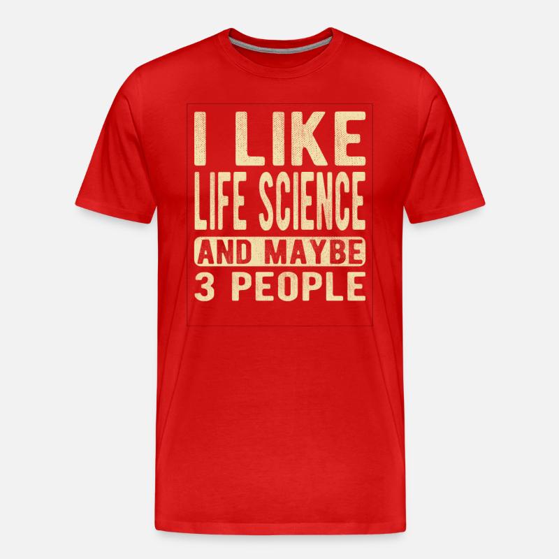 Life Science Sprichwort - Männer Premium Bio T-Shirt - Rot