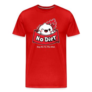 Sag Nein zur Diät: Spaßiges Essen - Männer Premium Bio T-Shirt - Rot - Vorne - Damien (186cm)