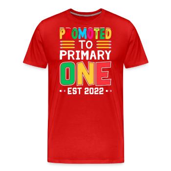 Promoted To Primary One Est 2022 - Men's Premium Organic T-Shirt - red - Front - Damien (186cm)