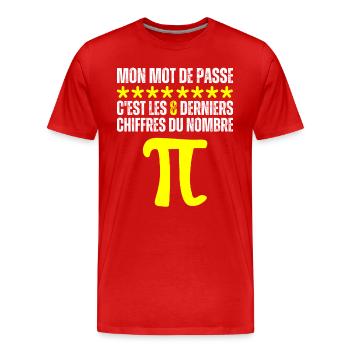 Mot De Passe 8 Derniers Chiffres Pi Nombre Maths - T-shirt bio Premium Homme - rouge - Devant - Damien (186cm)