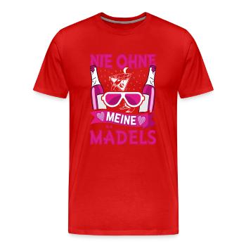 Nie ohne meine Mädels - Männer Premium Bio T-Shirt - Rot - Vorne - Damien (186cm)