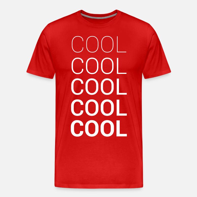COOL COOL COOL COOL COOL - Männer Premium Bio T-Shirt - Rot