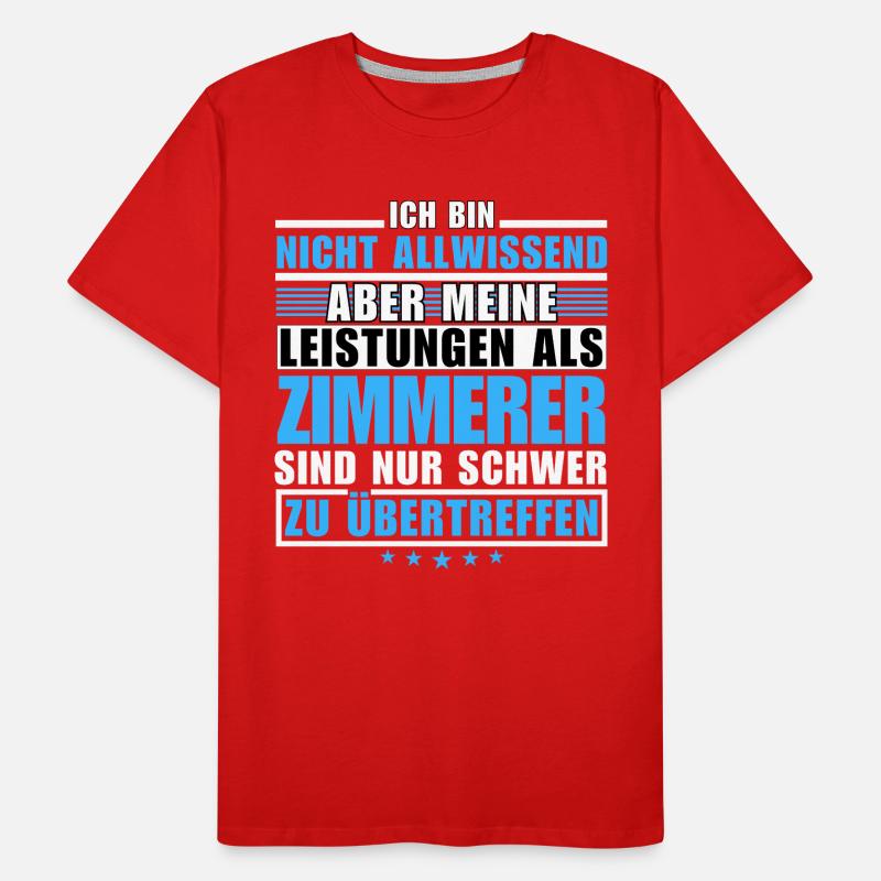 Unsurpassed performance as a carpenter Men's Premium Organic T-Shirt