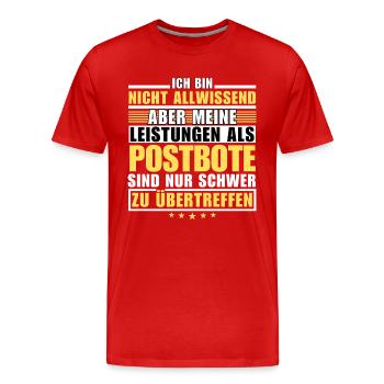 Unübertroffene Leistung als Postbote - Männer Premium Bio T-Shirt - Rot - Vorne - Damien (186cm)