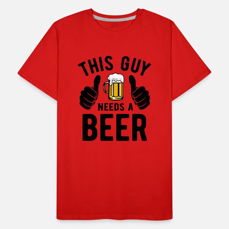 This guy needs a beer - Biertrinker - Spruch Männer Premium Bio T-Shirt