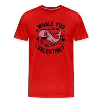 Whale you be my Valentine? Valentine's Day - Männer Premium Bio T-Shirt - Rot - Vorne - Damien (186cm)