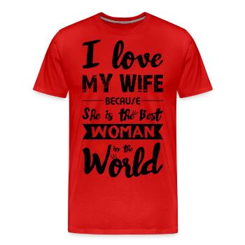 I Love my Wife - Best Woman - T-shirt bio Premium Homme - rouge - Devant - Damien (186cm)