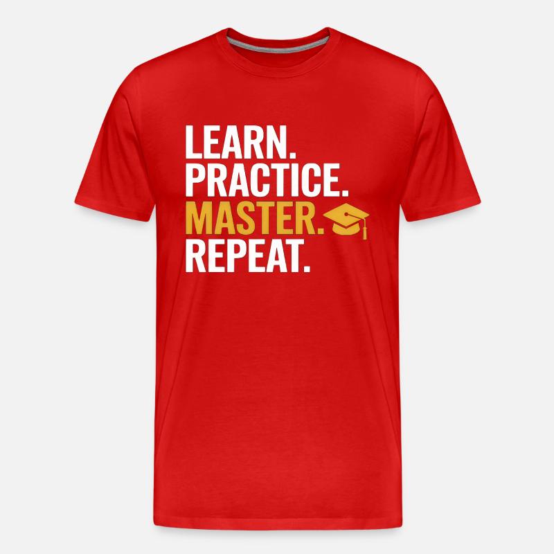Learn Practice Master Repeat - Männer Premium Bio T-Shirt - Rot
