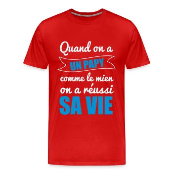 Quand on a un papy, papi, pépé, grand-père - T-shirt bio Premium Homme - rouge - Devant - Damien (186cm)