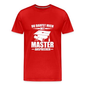 Masterprüfung Studium Abschluss Master Geschenk - Männer Premium Bio T-Shirt - Rot - Vorne - Damien (186cm)
