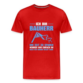 Hausbau Hauskauf Baustelle Bauherr Geschenk - Männer Premium Bio T-Shirt - Rot - Vorne - Damien (186cm)