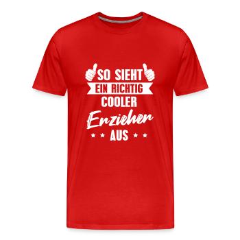 Erziehung Kita Erzieher Geschenkidee - Männer Premium Bio T-Shirt - Rot - Vorne - Damien (186cm)
