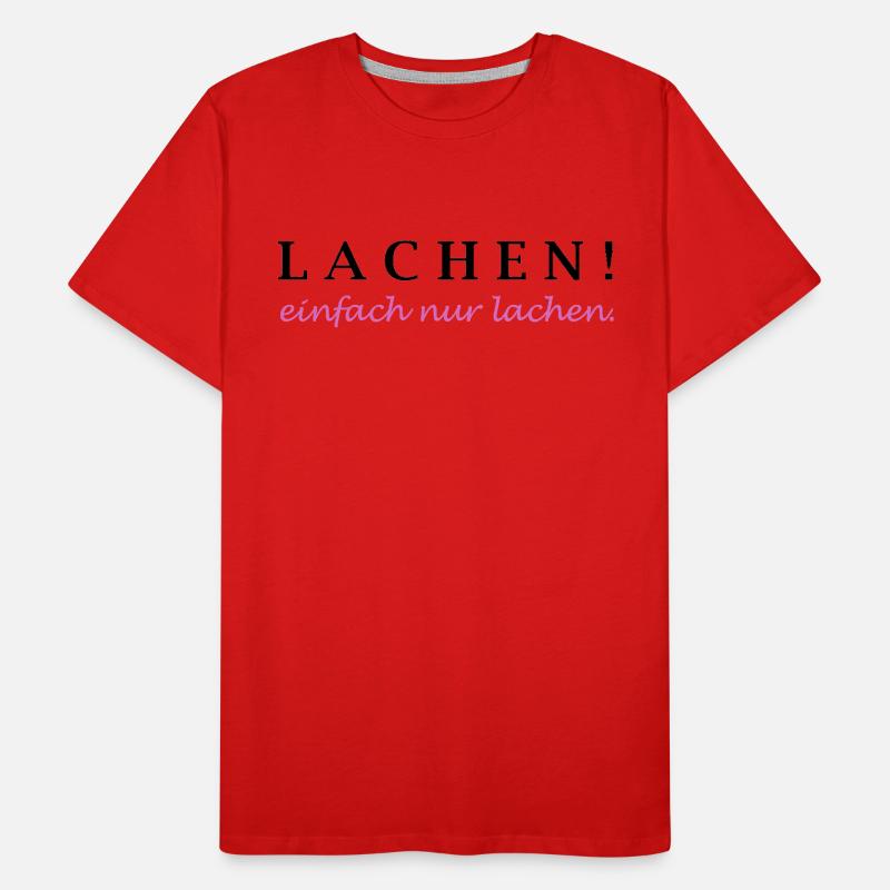 rire ! Riez simplement. T-shirt bio Premium Homme