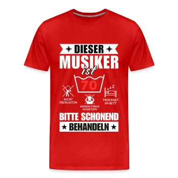 Dieser Musiker ist 70. Schonend behandeln - Männer Premium Bio T-Shirt - Rot - Vorne - Damien (186cm)