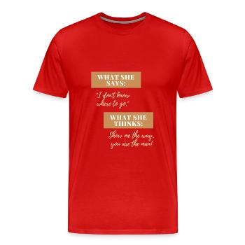 Zeig mir den Weg, Mann! - Männer Premium Bio T-Shirt - Rot - Vorne - Damien (186cm)