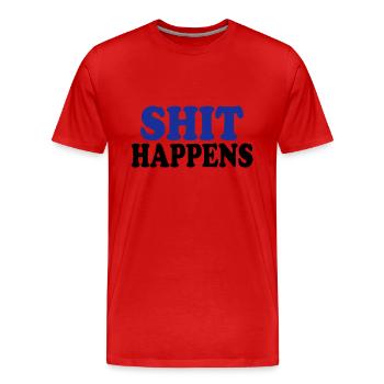Shit happens - Männer Premium Bio T-Shirt - Rot - Vorne - Damien (186cm)