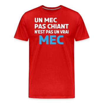 un mec pas chiant n'est pas un vrai mec - T-shirt bio Premium Homme - rouge - Devant - Damien (186cm)