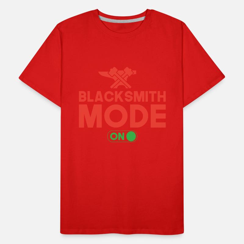 Blacksmith Mode On Metalsmith Gift Idea Men's Premium Organic T-Shirt