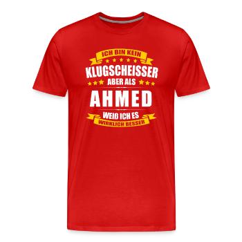 Name Ahmed Vorname Klugscheisser Namenstag - Männer Premium Bio T-Shirt - Rot - Vorne - Damien (186cm)