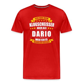 Name Dario Vorname Klugscheisser Namenstag - Männer Premium Bio T-Shirt - Rot - Vorne - Damien (186cm)