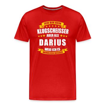 Name Darius Vorname Klugscheisser Namenstag - Männer Premium Bio T-Shirt - Rot - Vorne - Damien (186cm)