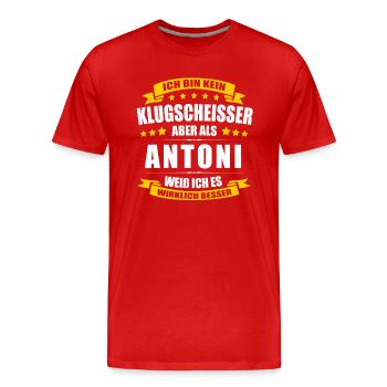 Name Antoni Vorname Klugscheisser Namenstag - Männer Premium Bio T-Shirt - Rot - Vorne - Damien (186cm)