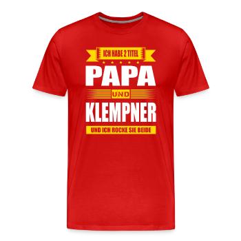 Zwei Titel Papa Und Klempner Meister - Männer Premium Bio T-Shirt - Rot - Vorne - Damien (186cm)