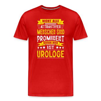 Nicht Alle Menschen Sind Prominent Urologe Arzt - Männer Premium Bio T-Shirt - Rot - Vorne - Damien (186cm)