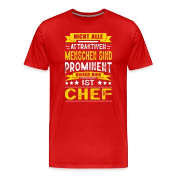 Nicht Alle Menschen Sind Prominent Chef - Männer Premium Bio T-Shirt - Rot - Vorne - Damien (186cm)