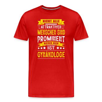 Nicht Alle Menschen Sind Prominent Gynäkologe - Männer Premium Bio T-Shirt - Rot - Vorne - Damien (186cm)