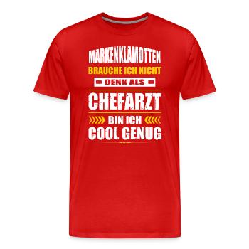 Markenklamotten Brauche Ich Nicht Chefarzt Arzt - Männer Premium Bio T-Shirt - Rot - Vorne - Damien (186cm)